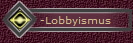 -Lobbyismus