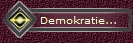 Demokratie...